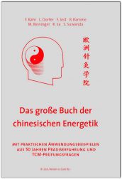  Das große Buch der chinesischen Energetik von Dr. Bahr - 2021